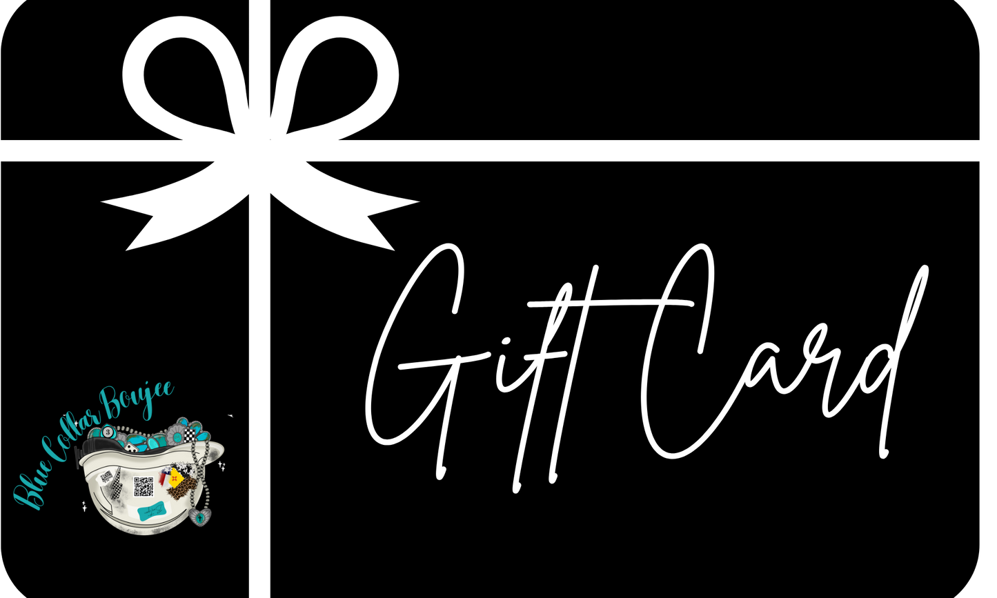 Blue Collar Boujee Boutique Gift Card